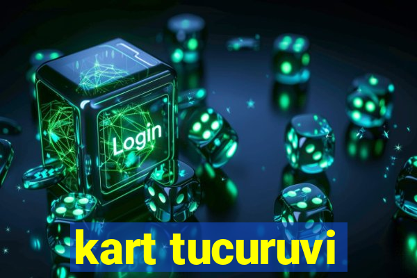 kart tucuruvi